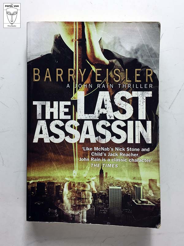 Barry Eisler - The Last Assassin